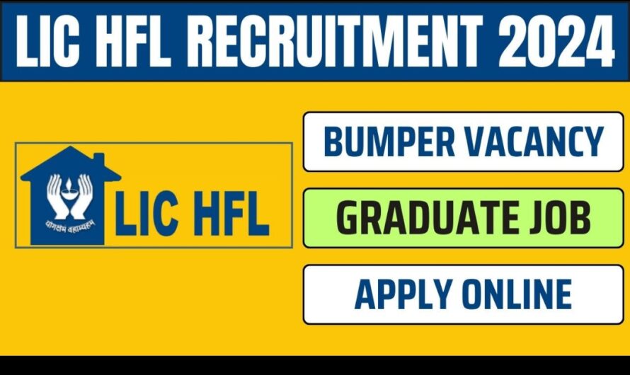 LIC HFL Junior Assistant Recruitment 2024: