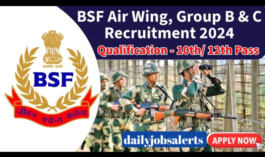 BSF Group B & C Recruitment 2024 – Apply Online